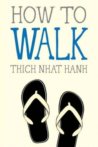 Cover image of How to Walk (Mindfulness Essentials)