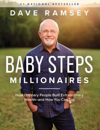 Cover image of Baby Steps Millionaires: How Ordinary People Built Extraordinary Wealth--And How You Can Too