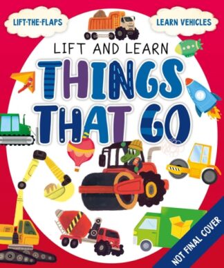Cover image of My First Lift-The-Flap: Things That Go