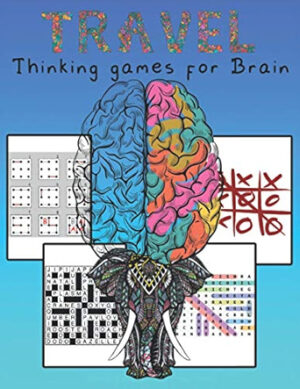 Travel Thinking Games For Brain: Activity and Coloring book for Adults