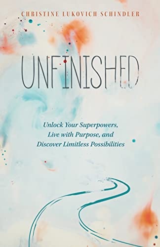 Cover image of Unfinished: Unlock Your Superpowers