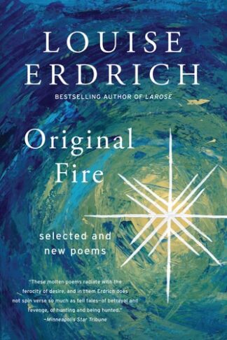 Cover image of Original Fire: Selected and New Poems