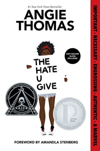 Cover image of The Hate U Give: A Printz Honor Winner