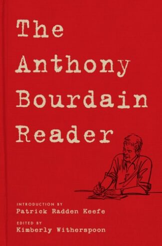 Cover image of The Anthony Bourdain Reader: New