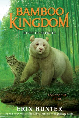 Cover image of Bamboo Kingdom #2: River of Secrets