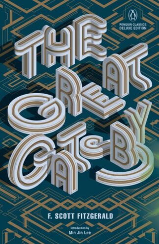 Cover image of The Great Gatsby: (Penguin Classics Deluxe Edition)