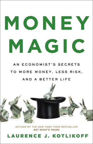 Cover image of Money Magic: An Economist's Secrets to More Money