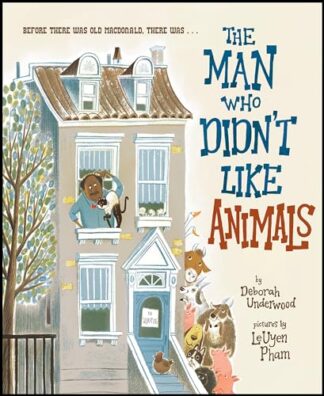 Cover image of The Man Who Didn't Like Animals