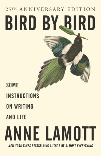 Cover image of Bird by Bird: Some Instructions on Writing and Life