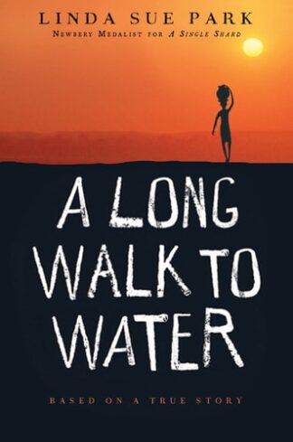 Cover image of A Long Walk to Water: Based on a True Story