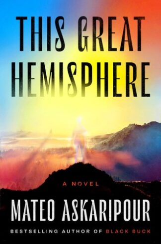 Cover image of This Great Hemisphere: A Novel