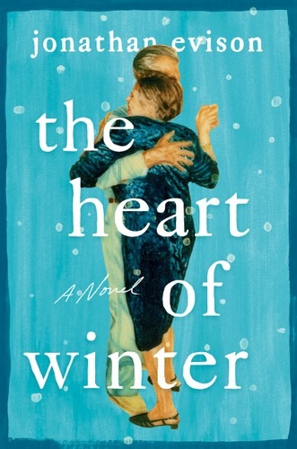 The Heart of Winter: A Novel