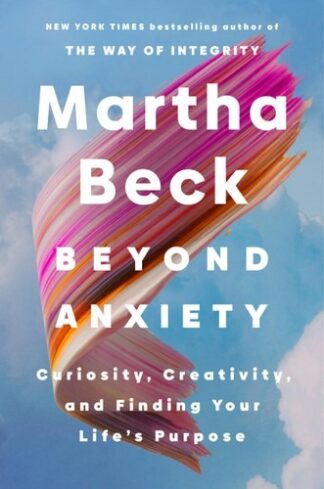 Cover image of Beyond Anxiety: Curiosity