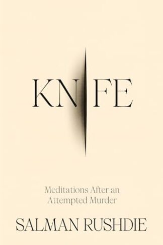 Cover image of Knife: Meditations After an Attempted Murder