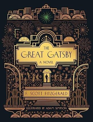 Cover image of The Great Gatsby: A Novel: Illustrated Edition