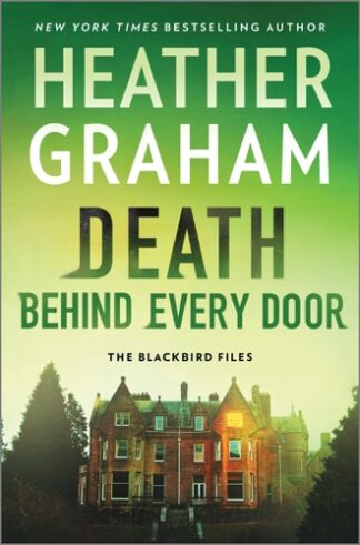 Cover image of Death Behind Every Door: A Novel (The Blackbird Files