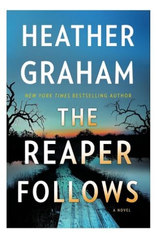 Cover image of The Reaper Follows: A Novel