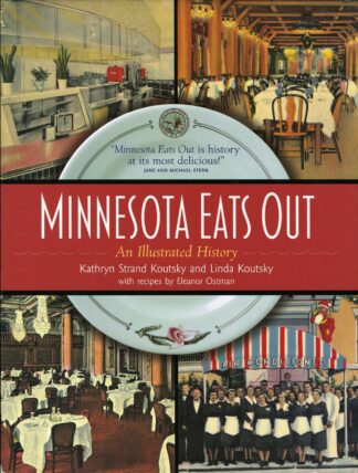 Cover image of Minnesota Eats Out: An Illustrated History