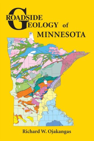 Cover image of Roadside Geology of Minnesota (Roadside Geology Series)