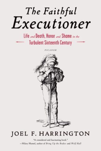 Cover image of The Faithful Executioner: Life and Death