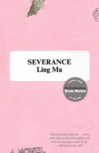 Cover image of Severance: A Novel