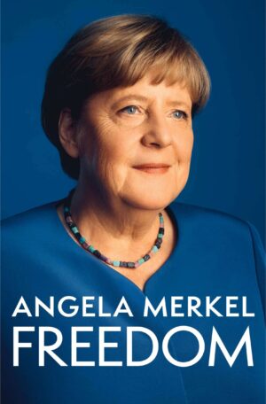 Freedom: Memoirs 1954 - 2021