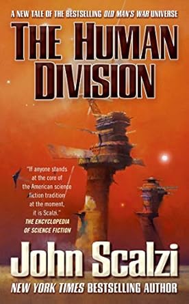 Human Division: An Old Man's War Novel