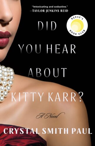 Cover image of Did You Hear About Kitty Karr?: A Novel
