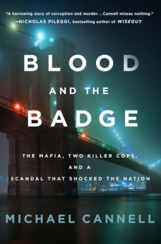 Cover image of Blood and the Badge: The Mafia