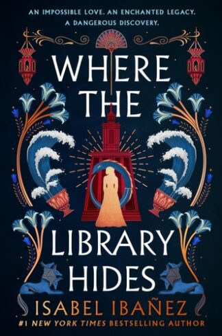 Cover image of Where the Library Hides: A Novel (Secrets of the Nile