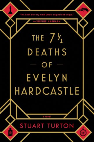 Cover image of The 7 1/2 Deaths of Evelyn Hardcastle