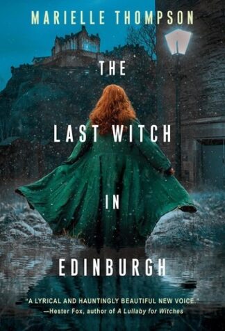 Cover image of The Last Witch in Edinburgh