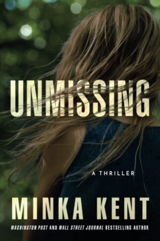 Cover image of Unmissing: A Thriller