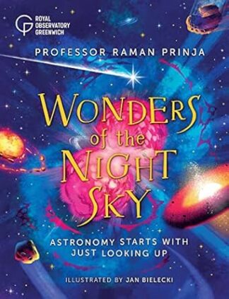 Cover image of Wonders of the Night Sky: Astronomy Starts With Just Looking Up (Royal Observatory Greenwich)