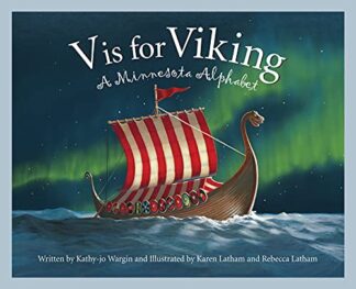 Cover image of V is for Viking: A MINNESOTA picture book