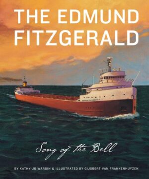 Edmund Fitzgerald: The Song of the Bell