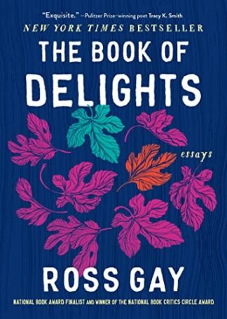 Cover image of The Book of Delights: Essays