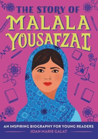 Cover image of The Story of Malala Yousafzai: A Biography Book for New Readers (The Story Of: A Biography Series for New Readers)