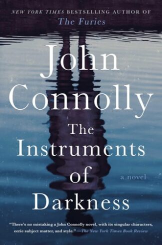 Cover image of The Instruments of Darkness: A Thriller (21) (Charlie Parker)