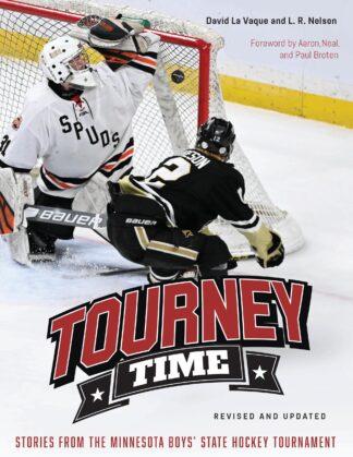 Cover image of Tourney Time: Stories from the Minnesota Boys State Hockey Tournament