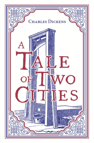 A Tale of Two Cities (Paper Mill Press Classics)