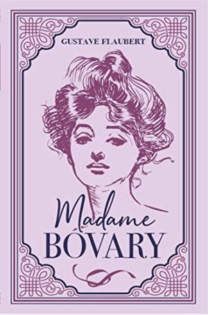 Madame Bovary (Paper Mill Press Classics)