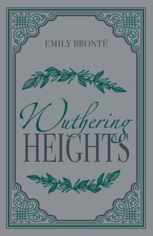 Wuthering Heights (Paper Mill Press Classics)