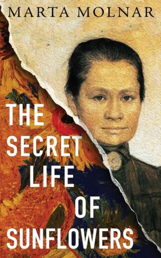 Cover image of The Secret Life Of Sunflowers