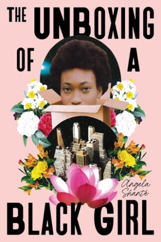 Cover image of The Unboxing of a Black Girl