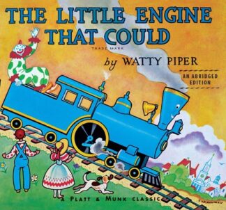 Cover image of The Little Engine That Could: An Abridged Edition