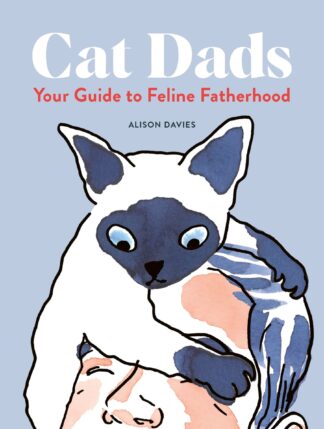 Cover image of Cat Dads: Your Guide to Feline Fatherhood