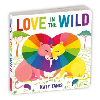 Cover image of Love in the Wild Board Book