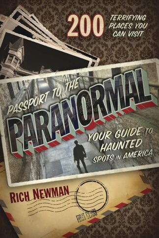 Cover image of Passport to the Paranormal: Your Guide to Haunted Spots in America