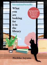 Cover image of What You Are Looking For is in the Library - IBD Exclusive Paperback